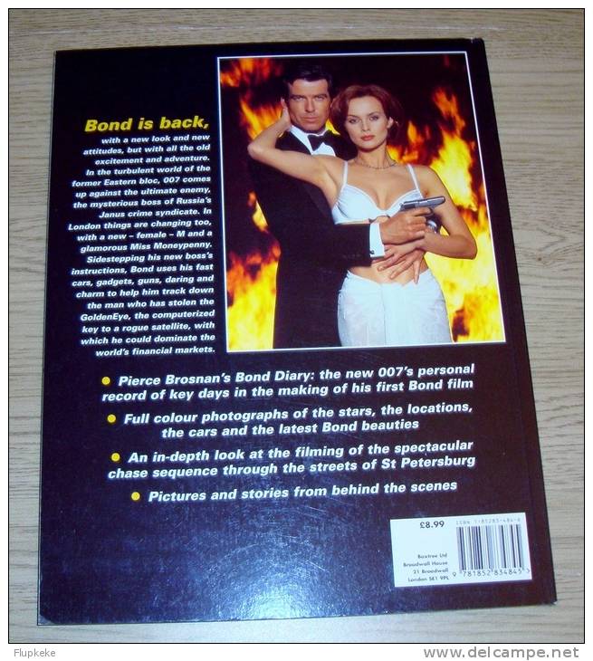 The Making of Goldeneye Garth Pearce Boxtree 1995 Pierce Bronsnan as 007 James Bond!