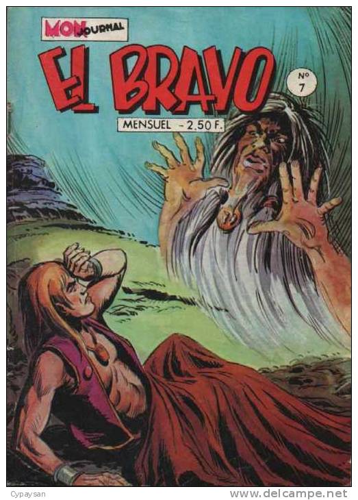 EL BRAVO N° 7 BE MON JOURNAL 04-1978 RARE - Mon Journal