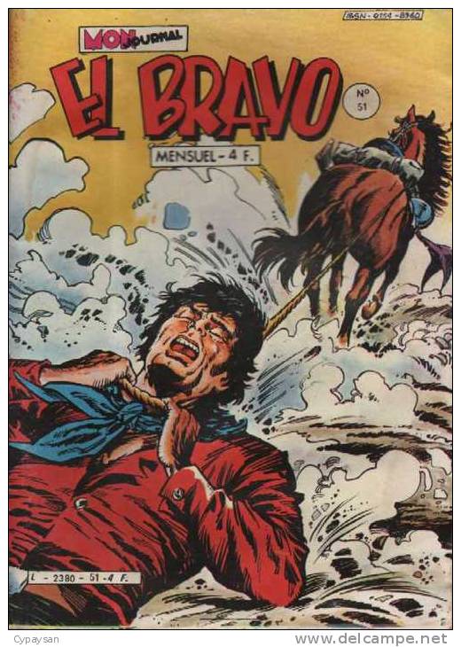 EL BRAVO N° 51 BE MON JOURNAL 12-1981 - Mon Journal