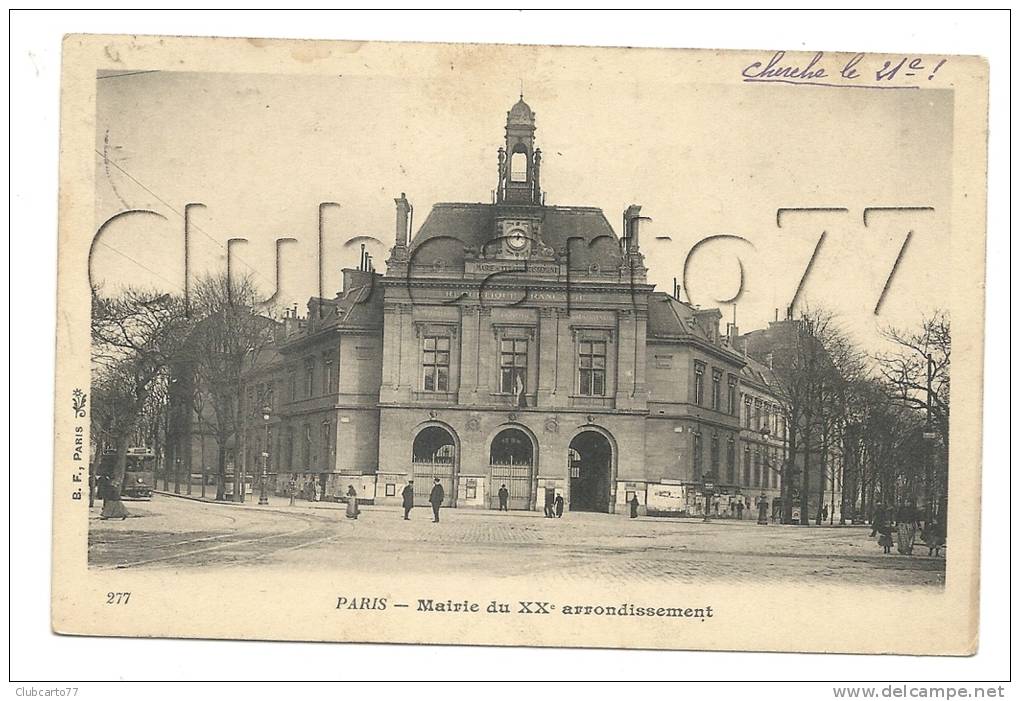 Paris 20ème Arr (75) : La Mairie En 1910 (animé). - Distretto: 20