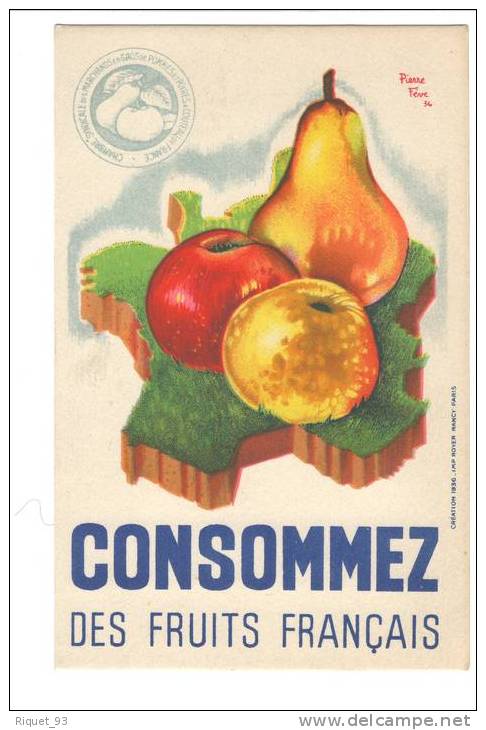 CONSOMMEZ DES FRUITS FRANÇAIS -Pierre Fève 36 - Publicité