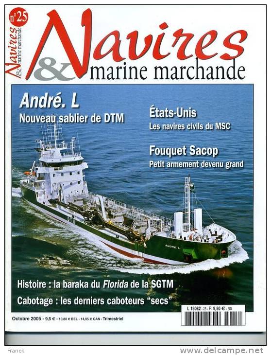 Navires &amp; Marine Marchande N°25 -  "Cie Fouquet-Sacop" - Sommaire Complet En Annexe - Andere & Zonder Classificatie