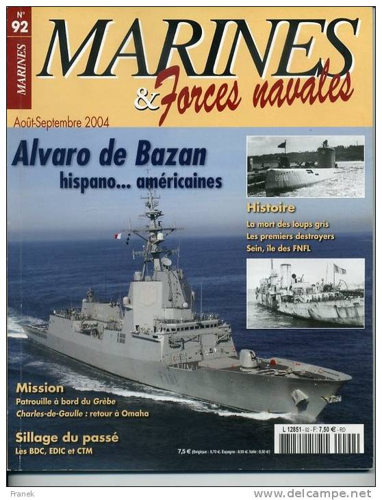 Marines&amp; Forces Navales N° 92 - Frégate "Alvaro De Bazan" -  Sommaire Complet En Annexe - Autres & Non Classés