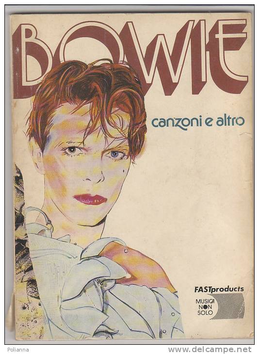 PFD/19 BOWIE CANZONI E ALTRO Fast Product 1981 - Biografia - Canzoni - Musique