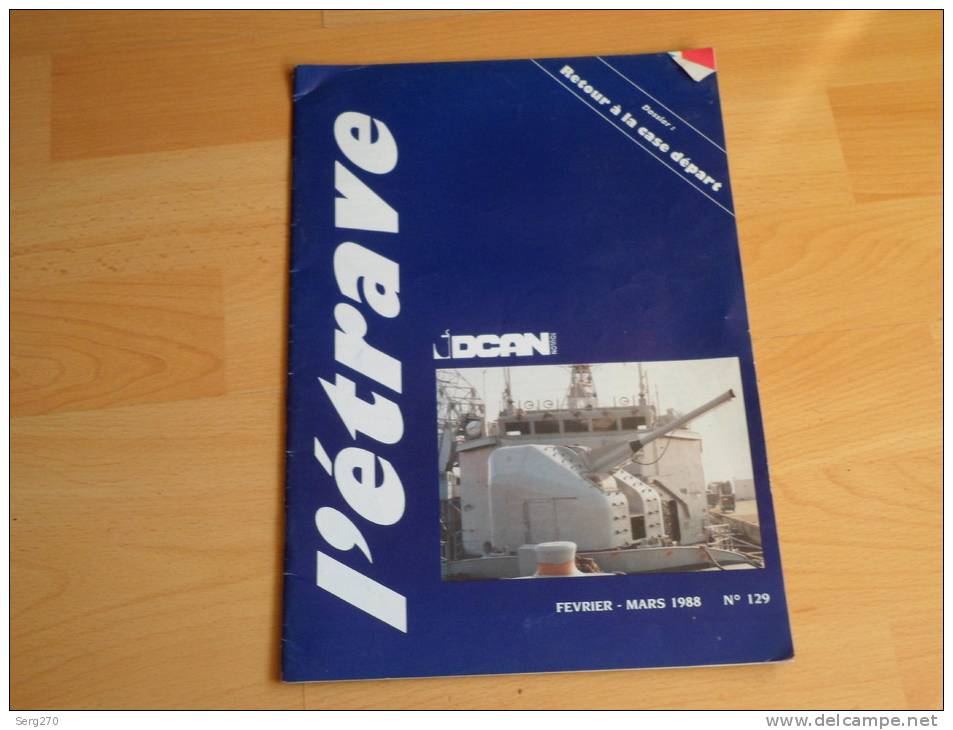 L Etrave D C A N Toulon Special Sd Navires Marine Bateaux Magazine Marine - Other & Unclassified
