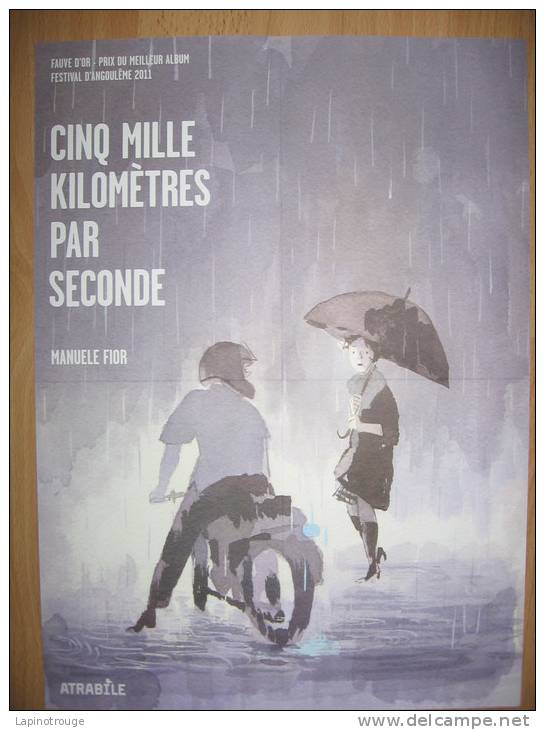 Affiche FIOR Manuele Cinq Mille Kilomètres Par Seconde Atrabile 2011 - Plakate & Offsets