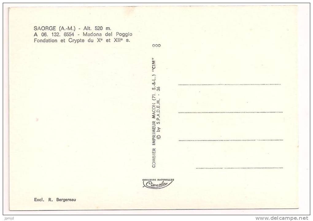 06 - SAORGE - Madona Del Poggio - Fondation Et Crypte Du Xe Et XIIe S. - Ed. Cim N° A 06.132. 6554 - Autres & Non Classés