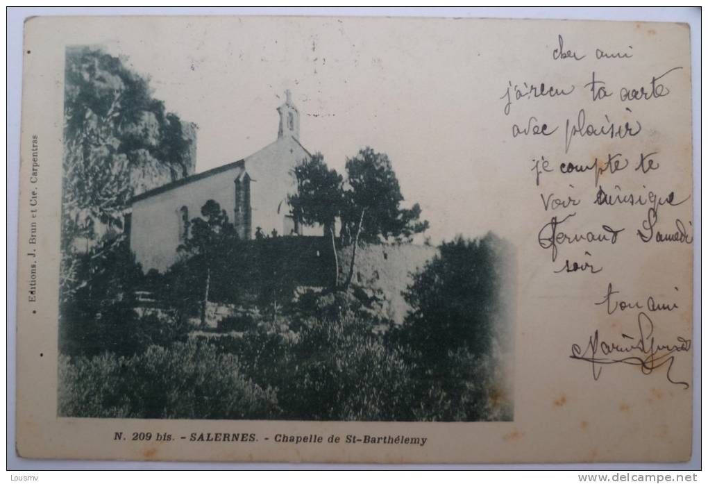 83 : Salernes - Chapelle De St-Barthélémy - Type Précurseur - 1905 - Salernes