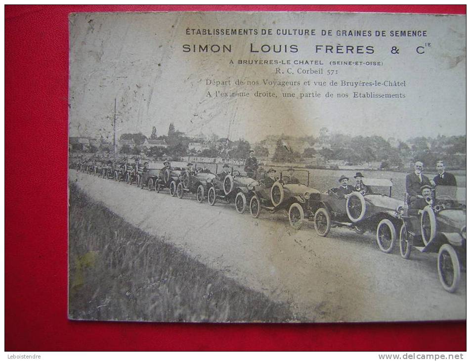 CPA 91 ETABLISSEMENTS DE CULTURE DE GRAINE DE SEMENCE SIMON LOUIS FRERES  CIE A BRUYERES LE CHATEL  VOITURES  AUTOMOBILE - Bruyeres Le Chatel