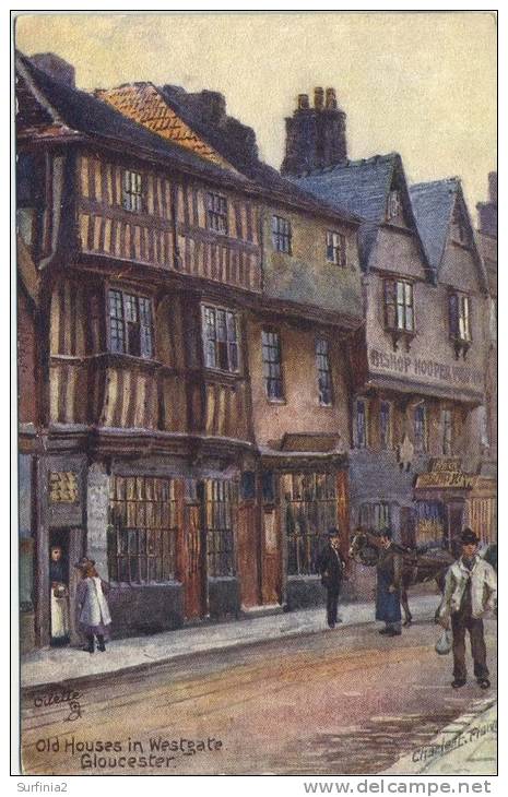 CHARLES FLOWER - TUCKS SERIES 9115 - GLOUCESTER, WESTGATE STREET - Gloucester