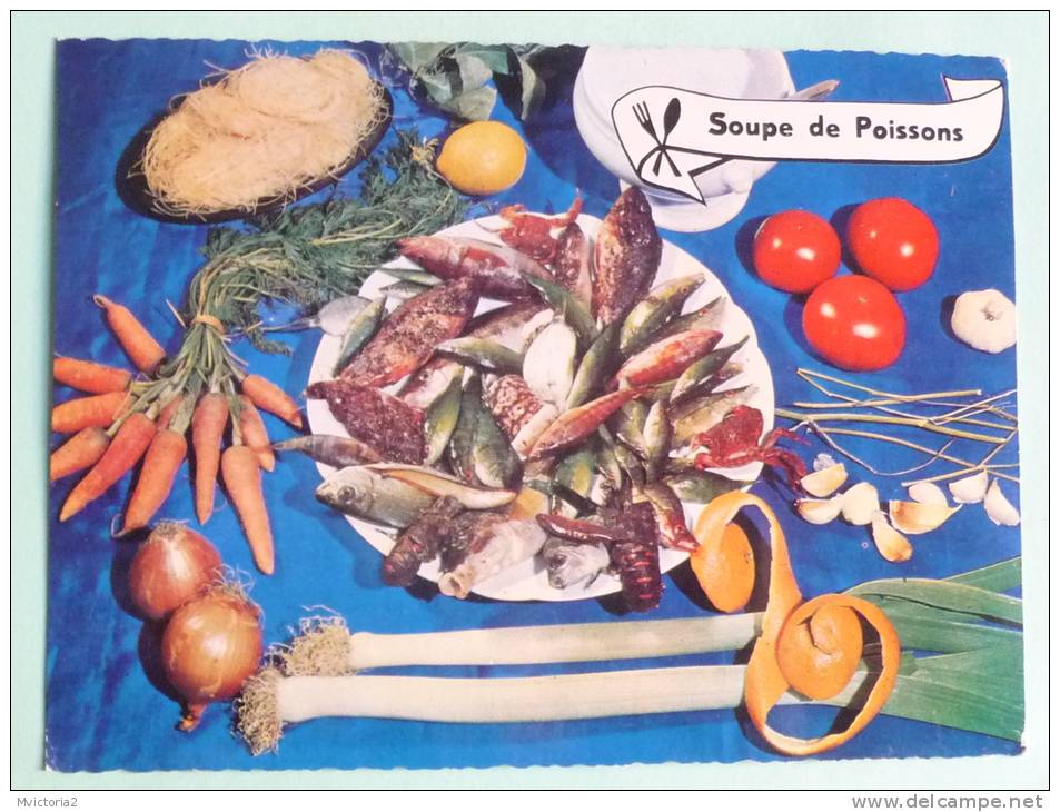 LA SOUPE DE POISSONS - Recettes (cuisine)