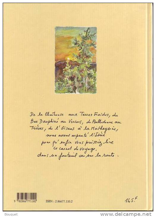 LIVRES - CARNET DE VOYAGE EN DAUPHINE - TEXTES D'EMMA LOUIS , DESSINS DE MADELEINE BURIEAU - éditeur CURANDERA - 1991 - Rhône-Alpes