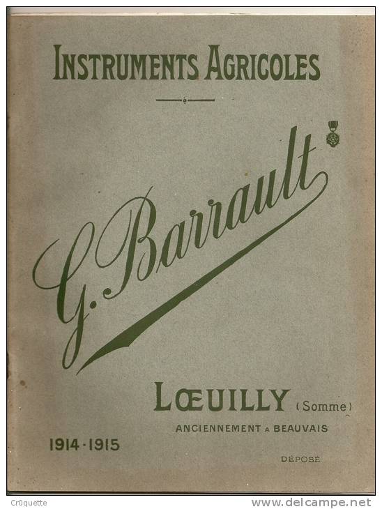 CATALOGUE D'INSTRUMENTS AGRICOLES  BARRAULT En 1914 1915 - Materiale E Accessori