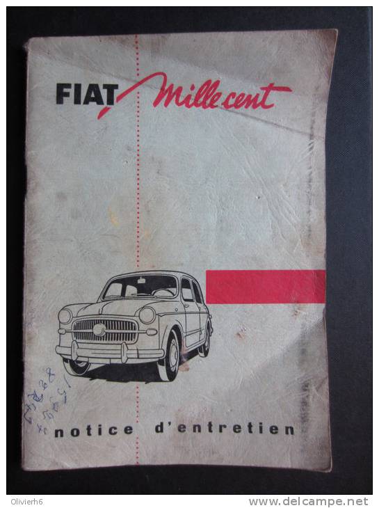 Notice D'entretien  FIAT MILLECENT (M34) 1956 (5 Vues) Berline Mille-cent Type "103 E" - Automobilismo