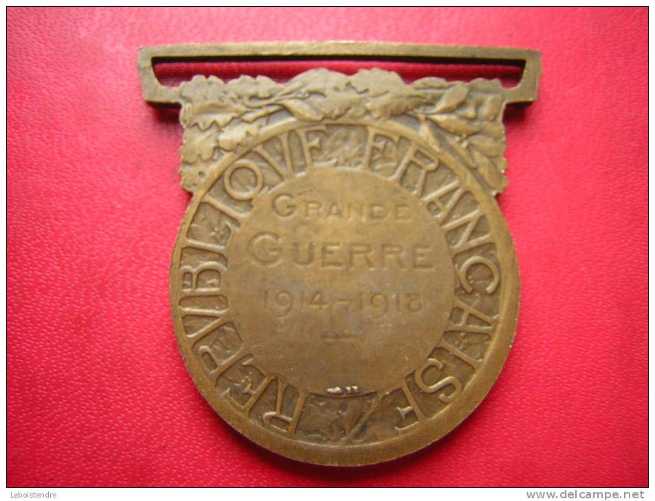 MEDAILLE MILITAIRE / MILITARIA   BRONZE 22 GRAMMES  SIGNE A MORLON  REPUBLIQUE  FRANCAISE  LA GRANDE GUERRE   1914 1918 - France