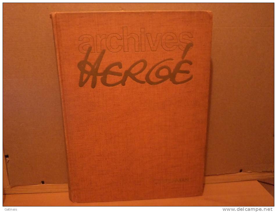 Livre Bd -archives Hergé 417 Pages -30*23 Cm-tintin Au Pays Des Soviets -au Congo-en Amérique - Hergé