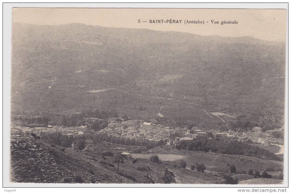 SAINT PERRAY - N° 5 - VUE GENERALE - DECHIRURE A DROITE - Saint Péray