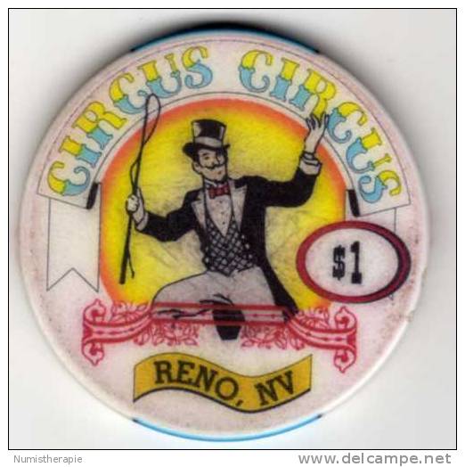 Jeton Chip De Casino : Circus Circus Reno Nevada $1 - Casino