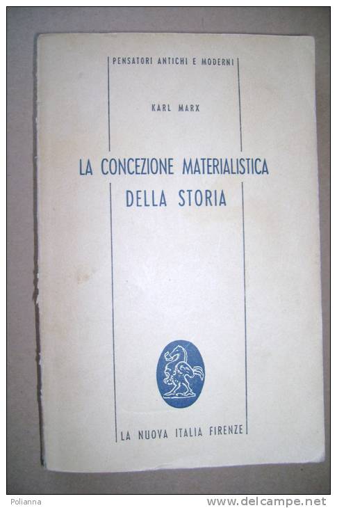 PBO/23  Karl Marx CONCEZIONE MATERIALISTICA DELLA STORIA 1969/COMUNISMO - Société, Politique, économie