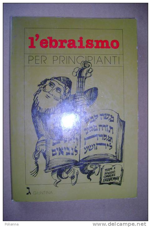 PBO/29  EBRAISMO X PRINCIPIANTI Giuntina 1987/disegni Slakmann - Religion