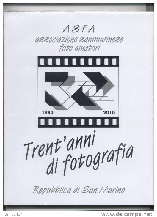 SAN MARINO - TRENT´ANNI DI FOTOGRAFIA 1980 – 2010 - Kunst, Antiek