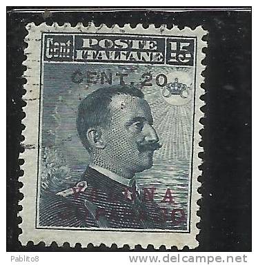 LEVANTE VALONA 1916 SOPRASTAMPATO D'ITALIA ITALY OVERPRINTED CENT. 20 SU 30 PARA SU 15 C USATO USED OBLITERE' - Bureaux D'Europe & D'Asie