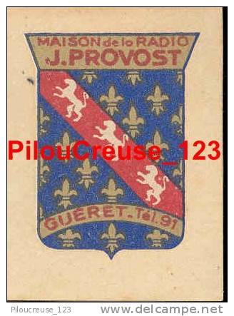 23 Creuse - GUERET  ECUSSON - BLASON  - " Maison De La Radio J. PROVOST " - Autres & Non Classés