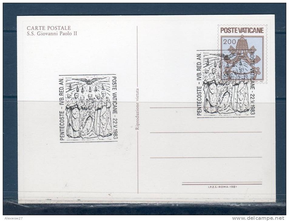 Vaticano / Vatican City  1981 --- Cartolina Postale   --S.S. GIOVANNI PAOLO II -- ANNULLO PENTECOSTE 1983 - Interi Postali