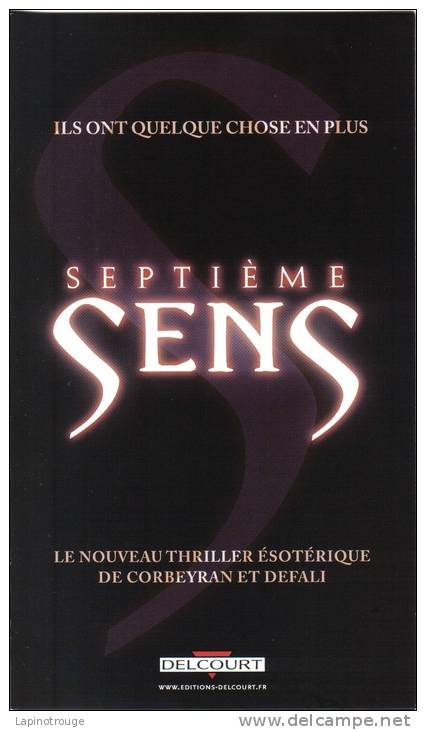 Dossier De Presse Septième Sens CORBEYRAN DEFALI Delcourt 2012 - Persboek