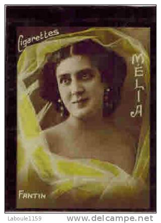 CHROMO FEMMES  Artistes Cigarettes MELIA :  " FANTIN " - Melia