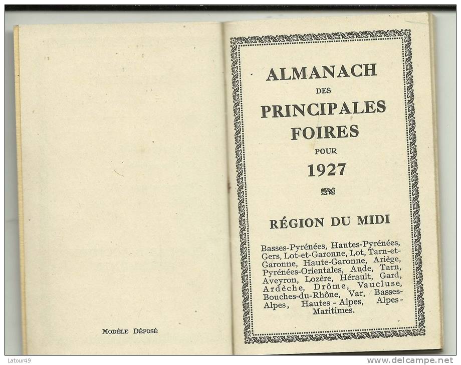 TRES BEAU  ET RARE CALENDRIER ALMANACH  1927 DES PRINCIPALES FOIRES DU MIDI .ILLUSTREE .ST RAPHAEL  QUINQUINA  46 PAGES - Tamaño Pequeño : 1921-40