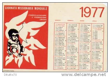 Calendarietto - 1977 Giornata Missionaria Mondiale - Formato Piccolo : 1971-80