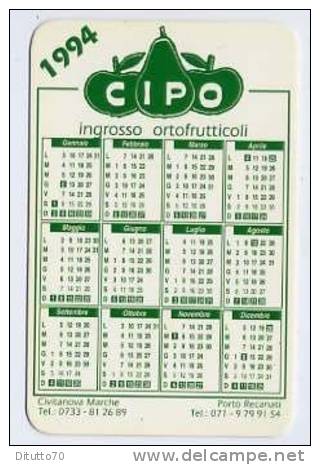 Calendarietto  - 1994 Cipo Ingrosso Ortofrutticoli - Civitanova Marche - Porto Recanati - Formato Piccolo : 1991-00