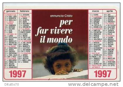 Calendarietto - 1997 Per Far Vivere Il Mondo - Formato Piccolo : 1991-00