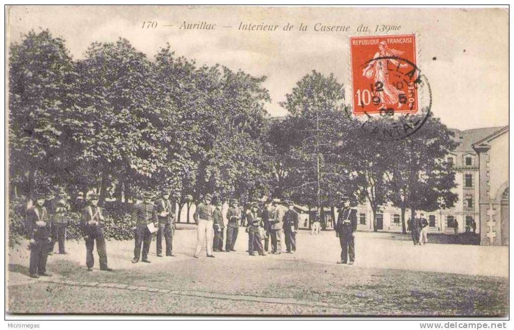 AURILLAC - Intérieur De La Caserne Du 139ème - Aurillac