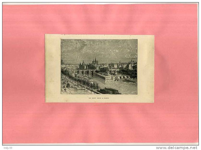 - LE PONT NEUF A PARIS . GRAVURE SUR BOIS FIN DU XIXe S. - Prints & Engravings