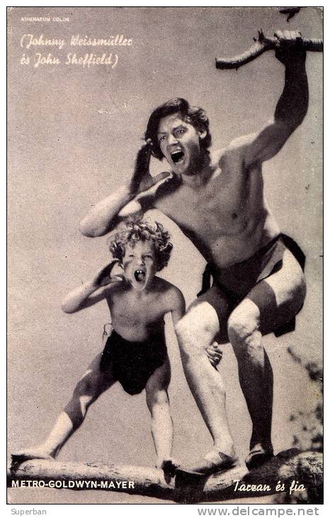 CINÉMA ANCIEN : JOHNNY WEISSMÜLLER [ TARZAN ] & JOHN SHEFFIELD - M.G.M. / HUNGARY ~ 1939 (n-296) - Actors