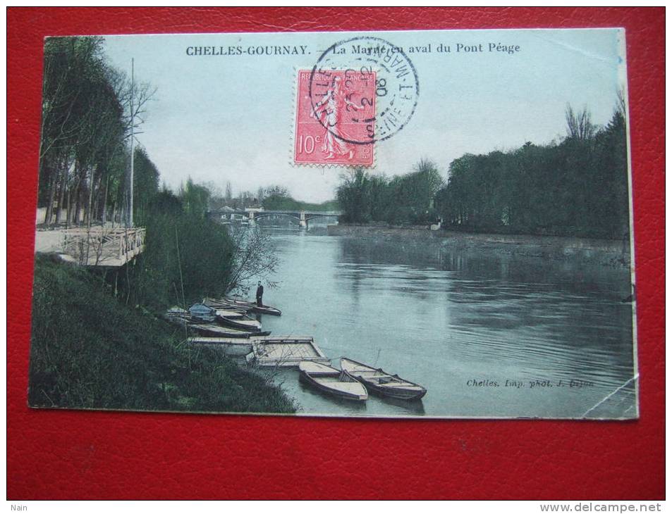 77 - CHELLES - Gournay - LA MARNE EN AVAL DU PONT PEAGE - Légende écrite En Noire - " RARE " - Chelles