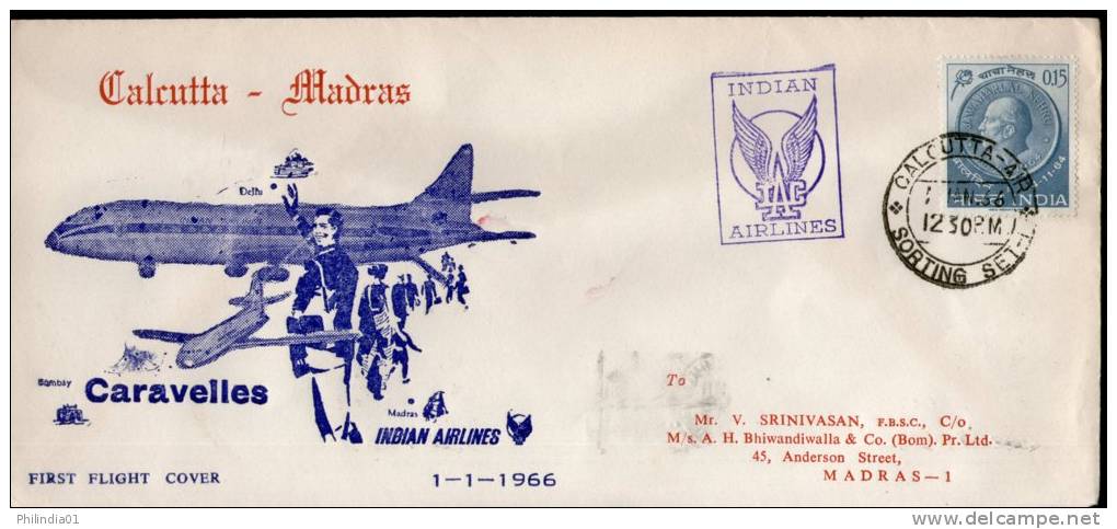 India 1966 Calcutta - Madras Indian Airlines Domestic First Flight Cover Inde Indien # 1371-10 - Airmail