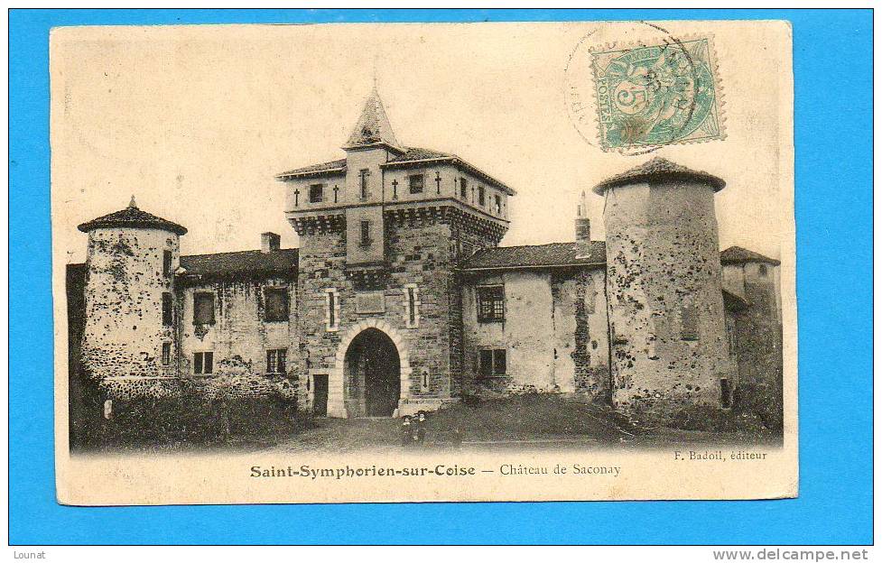 69 Saint Symphorien Sur Coise : Château De Saconay - Saint-Symphorien-sur-Coise