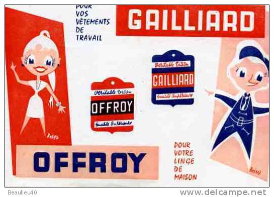 GAILLARD    OFFROY   POUR VOS VETEMENTS DE TRAVAIL, POUR VOTRE LINGE DE MAISON - Textile & Clothing