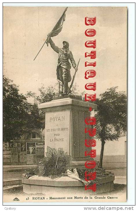 ACHAT IMMEDIAT < MONUMENT Aux MORTS  Guerre De 14 à Royan - Dos Scanné - Kriegerdenkmal