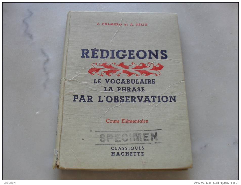 Redigeons  Le Vocabulaire La Phrase Par L'Observation - 6-12 Ans