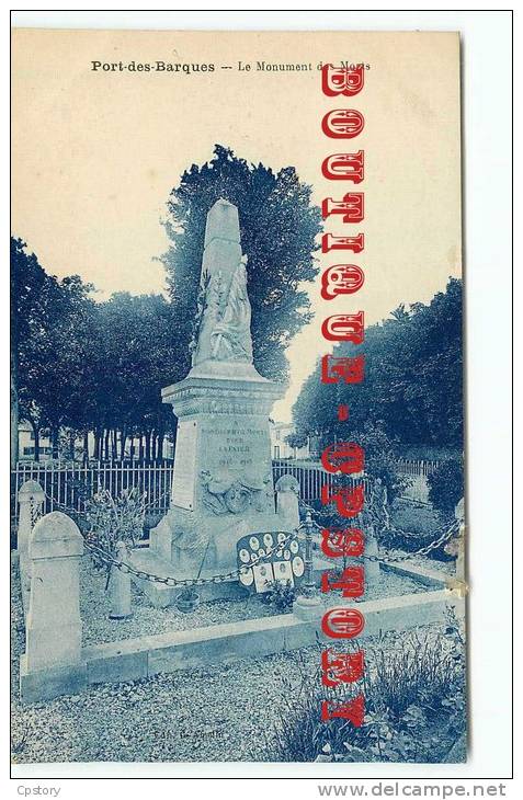 ACHAT IMMEDIAT < MONUMENT Aux MORTS  Guerre De 14 à Port Des Barques - Dos Scanné - War Memorials