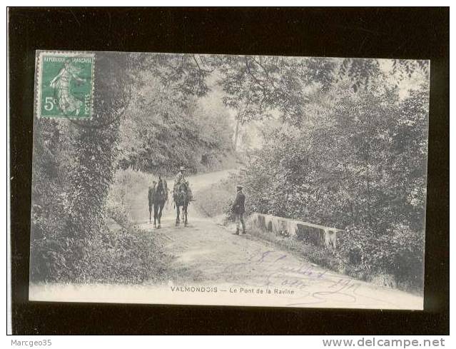 95 Valmondois Le Pont De La Ravine édit. Frémont Animée Chevaux - Valmondois