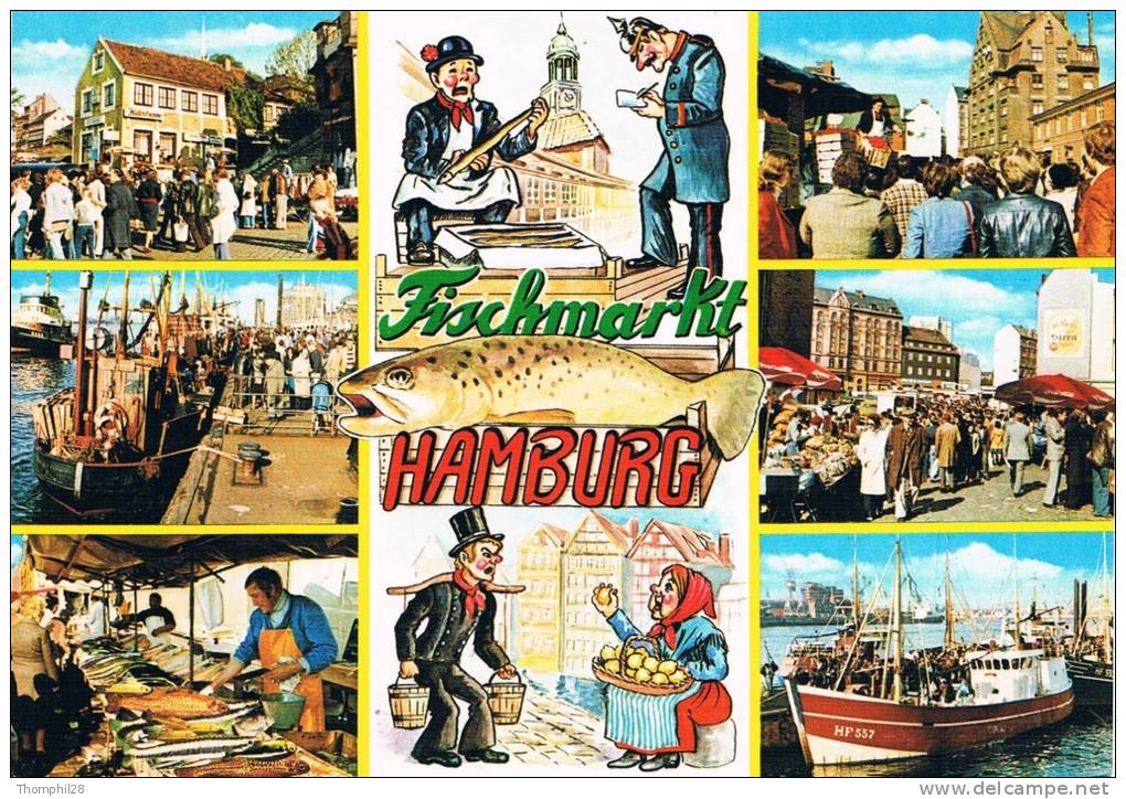 HAMBURG - Der Traditionelle Fischmarkt Mit Den ALT HAMBURGER ORIGINALEN Aalweber, Zitronenjette, Konstabler Und.. HUMMEL - Harburg