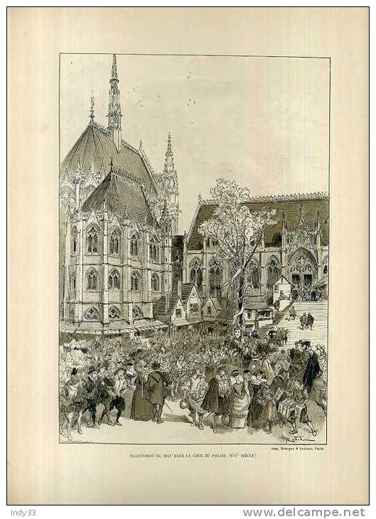 - PLANTATION DU MAY DANS LA COUR DU PALAIS . XVIe SIECLE .  ZINCO. EN CAMAIEU   DE ROBIDA SUR PARIS . - Autres & Non Classés