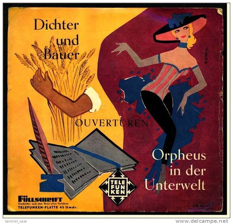 7" Zoll Single : Ouvertüren  - Orpheus In Der Unterwelt  - Dichter Und Bauer - Von Telefunken Nr. UX 4507 - 1960 - Oper & Operette