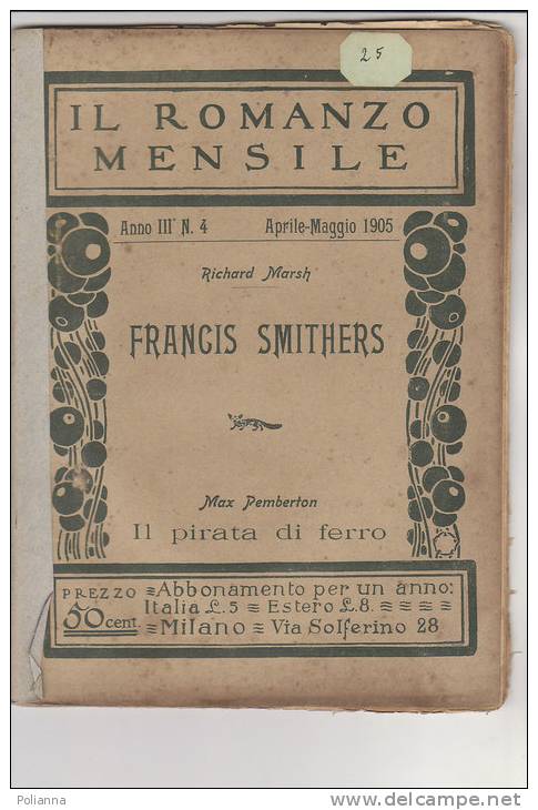 RA#13#04 IL ROMANZO MENSILE N.4 - 1905 R. Marsh FRANCIS SMITHERS - M.Pamberton IL PIRATA DI FERRO - Krimis