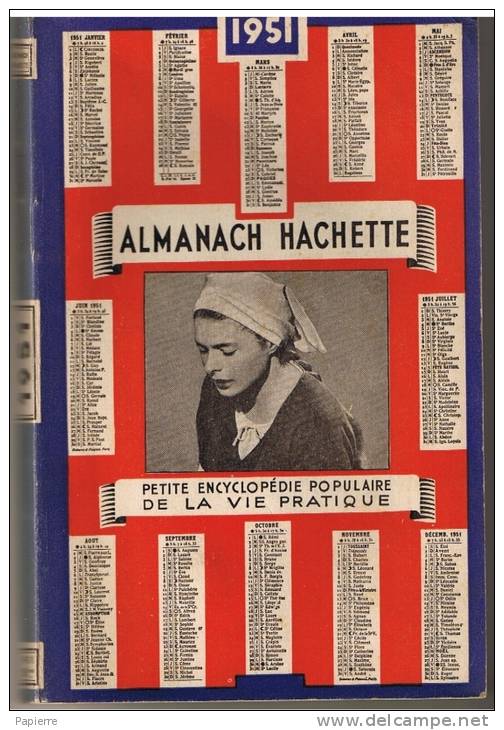 ALMANACH HACHETTE 1951   - Petite Encyclopédie  Populaire De La Vie Pratique - Bricolage / Technique